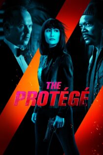 دانلود فیلم The Protégé 2021 بدون سانسور با پخش آنلاین