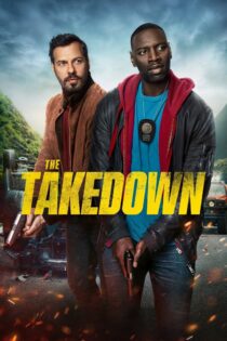 دانلود فیلم The Takedown 2022 بدون سانسور با پخش آنلاین دانلود فیلم The Takedown 2022 بدون سانسور با پخش آنلاین