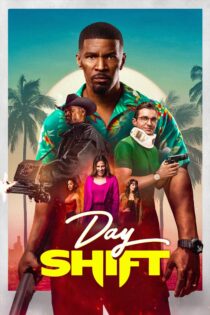 دانلود فیلم Day Shift 2022 بدون سانسور با پخش آنلاین دانلود فیلم Day Shift 2022 بدون سانسور با پخش آنلاین