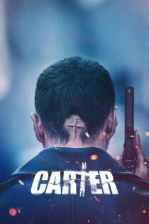 دانلود فیلم Carter 2022 بدون سانسور با پخش آنلاین دانلود فیلم Carter 2022 بدون سانسور با پخش آنلاین