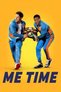 دانلود فیلم Me Time 2022 بدون سانسور با پخش آنلاین