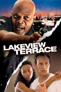 دانلود فیلم Lakeview Terrace 2008 بدون سانسور با پخش آنلاین