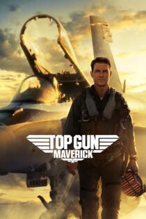 دانلود فیلم Top Gun: Maverick 2022 بدون سانسور با پخش آنلاین