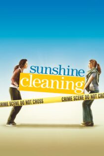 دانلود فیلم Sunshine Cleaning 2008 بدون سانسور با پخش آنلاین دانلود فیلم Sunshine Cleaning 2008 بدون سانسور با پخش آنلاین