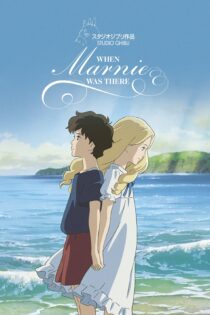 دانلود فیلم When Marnie Was There 2014 بدون سانسور با پخش آنلاین دانلود فیلم When Marnie Was There 2014 بدون سانسور با پخش آنلاین