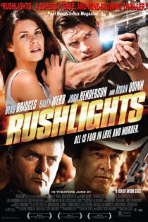 دانلود فیلم Rushlights 2013 بدون سانسور با پخش آنلاین