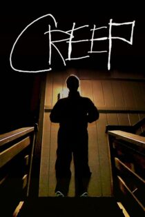 دانلود فیلم Creep 2014 بدون سانسور با پخش آنلاین دانلود فیلم Creep 2014 بدون سانسور با پخش آنلاین