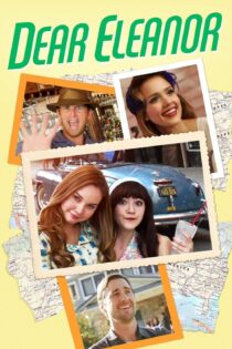 دانلود فیلم Dear Eleanor 2016 بدون سانسور با پخش آنلاین