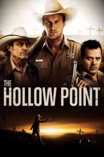 دانلود فیلم The Hollow Point 2016 بدون سانسور با پخش آنلاین