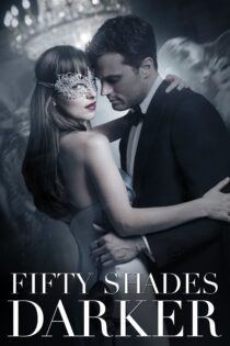 دانلود فیلم Fifty Shades Darker 2017 بدون سانسور با پخش آنلاین