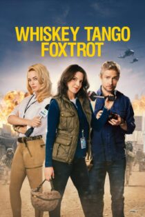 دانلود فیلم Whiskey Tango Foxtrot 2016 بدون سانسور با پخش آنلاین