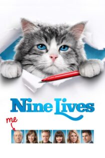 دانلود فیلم Nine Lives 2016 بدون سانسور با پخش آنلاین