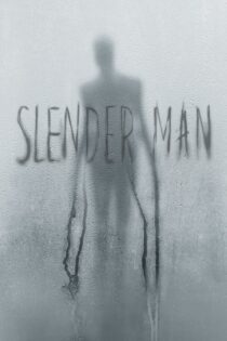 دانلود فیلم Slender Man 2018 بدون سانسور با پخش آنلاین