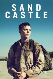 دانلود فیلم Sand Castle 2017 بدون سانسور با پخش آنلاین دانلود فیلم Sand Castle 2017 بدون سانسور با پخش آنلاین