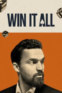 دانلود فیلم Win It All 2017 بدون سانسور با پخش آنلاین