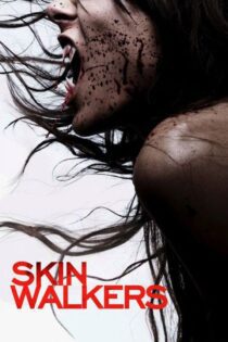 دانلود فیلم Skinwalkers 2006 بدون سانسور با پخش آنلاین دانلود فیلم Skinwalkers 2006 بدون سانسور با پخش آنلاین