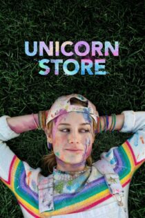 دانلود فیلم Unicorn Store 2017 بدون سانسور با پخش آنلاین دانلود فیلم Unicorn Store 2017 بدون سانسور با پخش آنلاین