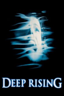 دانلود فیلم Deep Rising 1998 بدون سانسور با پخش آنلاین دانلود فیلم Deep Rising 1998 بدون سانسور با پخش آنلاین