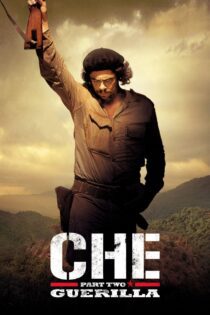 دانلود فیلم Che: Part Two 2008 بدون سانسور با پخش آنلاین دانلود فیلم Che: Part Two 2008 بدون سانسور با پخش آنلاین