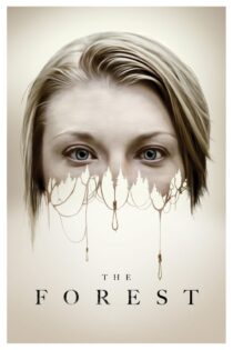 دانلود فیلم The Forest 2016 بدون سانسور با پخش آنلاین دانلود فیلم The Forest 2016 بدون سانسور با پخش آنلاین