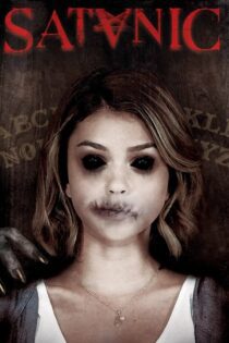 دانلود فیلم Satanic 2016 بدون سانسور با پخش آنلاین دانلود فیلم Satanic 2016 بدون سانسور با پخش آنلاین
