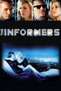 دانلود فیلم The Informers 2008 بدون سانسور با پخش آنلاین دانلود فیلم The Informers 2008 بدون سانسور با پخش آنلاین