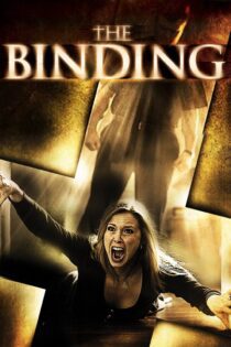 دانلود فیلم The Binding 2016 بدون سانسور با پخش آنلاین دانلود فیلم The Binding 2016 بدون سانسور با پخش آنلاین