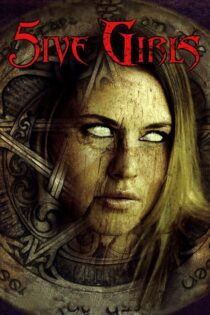 دانلود فیلم 5ive Girls 2006 بدون سانسور با پخش آنلاین