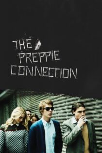 دانلود فیلم The Preppie Connection 2015 بدون سانسور با پخش آنلاین