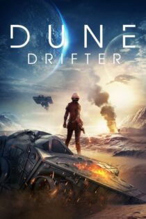 دانلود فیلم Dune Drifter 2020 بدون سانسور با پخش آنلاین دانلود فیلم Dune Drifter 2020 بدون سانسور با پخش آنلاین