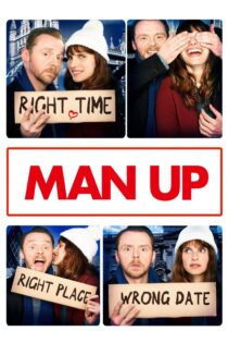 دانلود فیلم Man Up 2015 بدون سانسور با پخش آنلاین