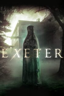 دانلود فیلم Exeter 2015 بدون سانسور با پخش آنلاین