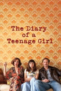 دانلود فیلم The Diary of a Teenage Girl 2015 بدون سانسور با پخش آنلاین