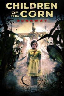 دانلود فیلم Children of the Corn: Runaway 2018 بدون سانسور با پخش آنلاین