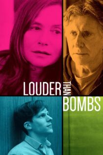 دانلود فیلم Louder Than Bombs 2015 بدون سانسور با پخش آنلاین دانلود فیلم Louder Than Bombs 2015 بدون سانسور با پخش آنلاین