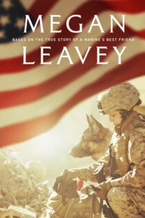 دانلود فیلم Megan Leavey 2017 بدون سانسور با پخش آنلاین