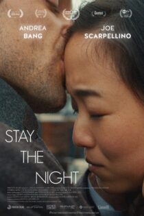 دانلود فیلم Stay the Night 2022 بدون سانسور با پخش آنلاین دانلود فیلم Stay the Night 2022 بدون سانسور با پخش آنلاین