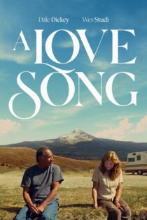 دانلود فیلم A Love Song 2022 بدون سانسور با پخش آنلاین دانلود فیلم A Love Song 2022 بدون سانسور با پخش آنلاین