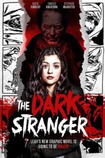 دانلود فیلم The Dark Stranger 2015 بدون سانسور با پخش آنلاین