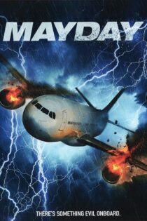 دانلود فیلم Mayday 2019 بدون سانسور با پخش آنلاین