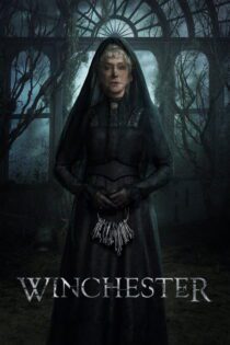 دانلود فیلم Winchester 2018 بدون سانسور با پخش آنلاین دانلود فیلم Winchester 2018 بدون سانسور با پخش آنلاین