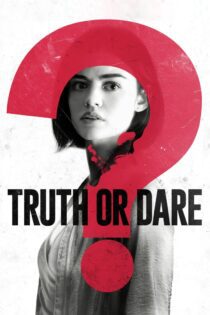 دانلود فیلم Truth or Dare 2018 بدون سانسور با پخش آنلاین دانلود فیلم Truth or Dare 2018 بدون سانسور با پخش آنلاین