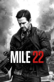 دانلود فیلم Mile 22 2018 بدون سانسور با پخش آنلاین دانلود فیلم Mile 22 2018 بدون سانسور با پخش آنلاین