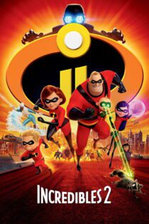 دانلود فیلم Incredibles 2 2018 بدون سانسور با پخش آنلاین دانلود فیلم Incredibles 2 2018 بدون سانسور با پخش آنلاین