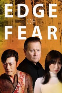دانلود فیلم Edge of Fear 2018 بدون سانسور با پخش آنلاین دانلود فیلم Edge of Fear 2018 بدون سانسور با پخش آنلاین
