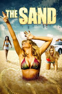 دانلود فیلم The Sand 2015 بدون سانسور با پخش آنلاین دانلود فیلم The Sand 2015 بدون سانسور با پخش آنلاین