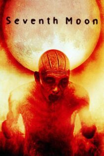 دانلود فیلم Seventh Moon 2008 بدون سانسور با پخش آنلاین دانلود فیلم Seventh Moon 2008 بدون سانسور با پخش آنلاین