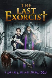 دانلود فیلم The Last Exorcist 2020 بدون سانسور با پخش آنلاین