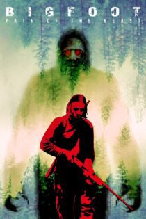 دانلود فیلم Bigfoot: Path of the Beast 2020 بدون سانسور با پخش آنلاین