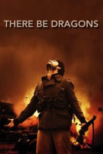 دانلود فیلم There Be Dragons 2011 بدون سانسور با پخش آنلاین